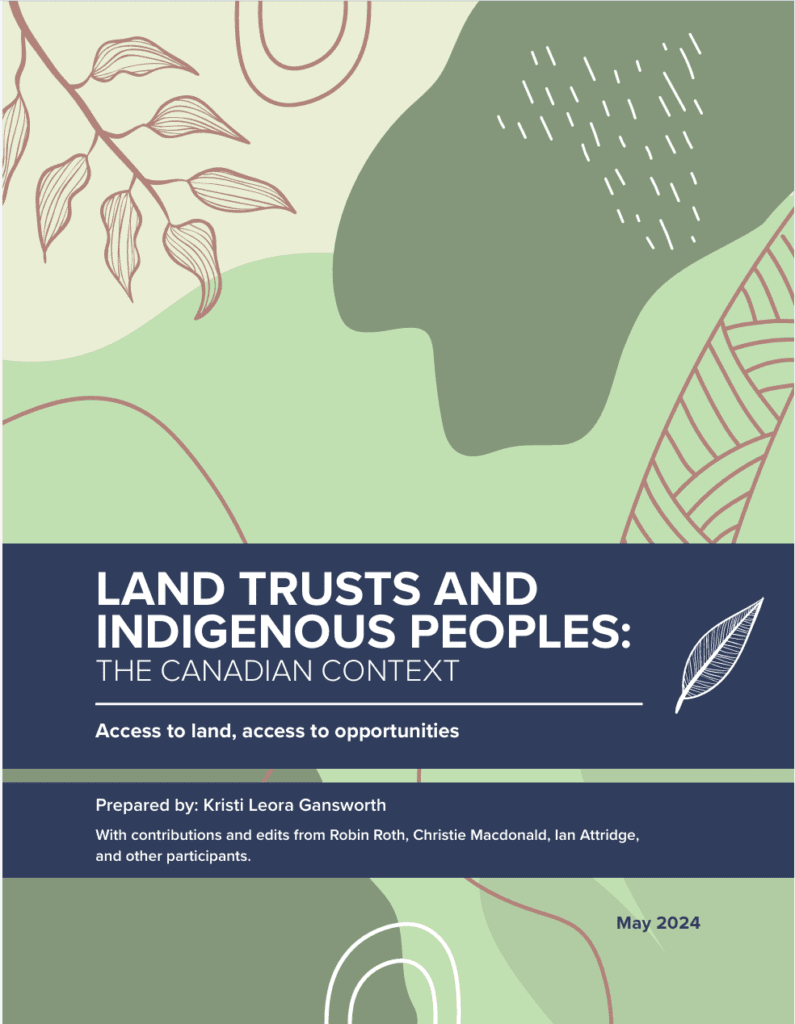 The cover of a document, Land Trusts and Indigenous Peoples: the Canadian Context
