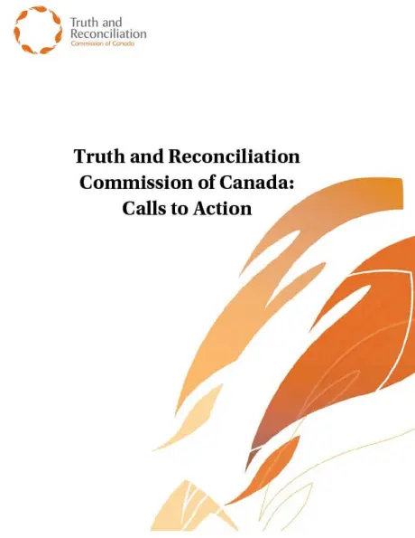 Truth and Reconciliation Commission of Canada Calls to Action